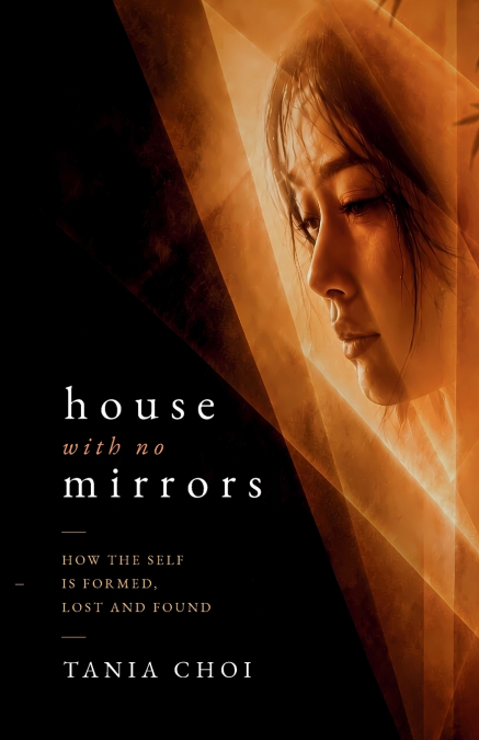 The House with No Mirrors