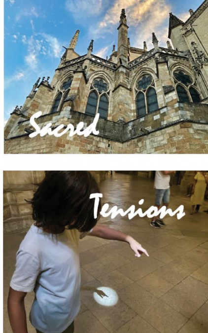 Sacred Tensions