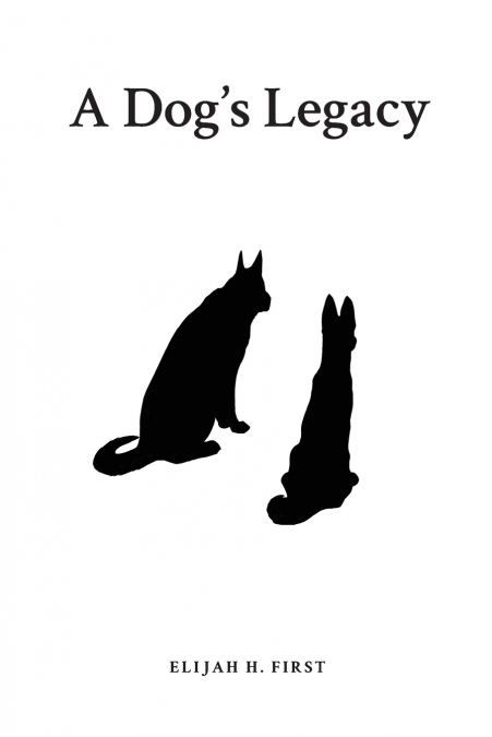 A Dog’s Legacy