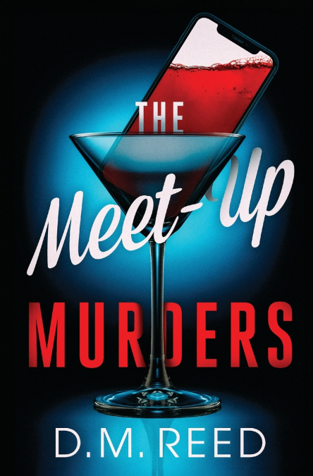 The Meet-Up Murders