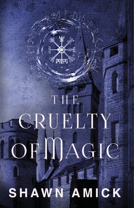 The Cruelty of Magic