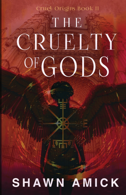 The Cruelty of Gods
