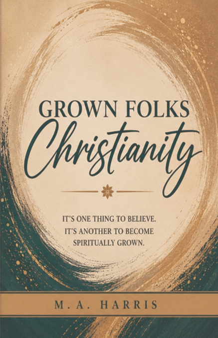 Grown Folks Christianity