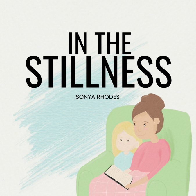 In The Stillness