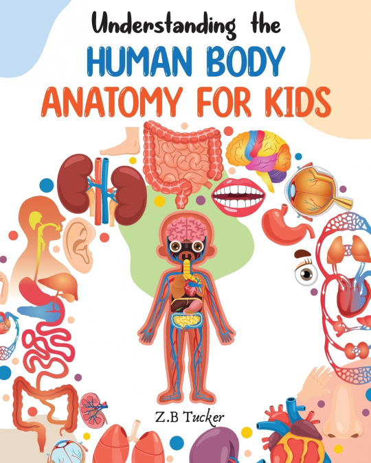 Understanding the Human Body