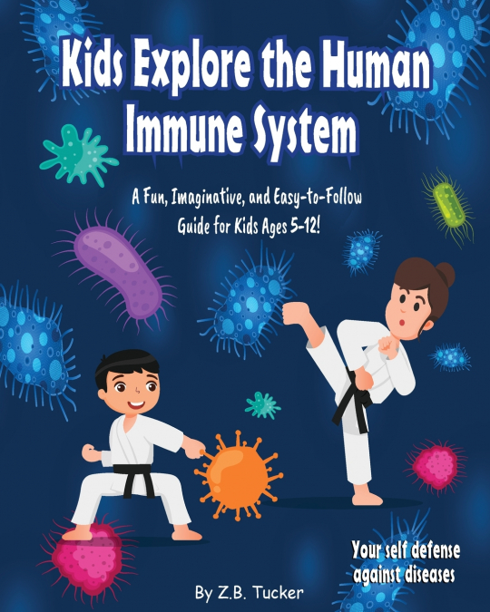Kids Explore the Human Immune System