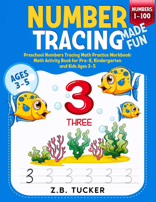 Number Tracing Made Fun From 1-100