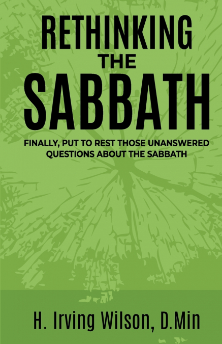 RETHINKING THE SABBATH