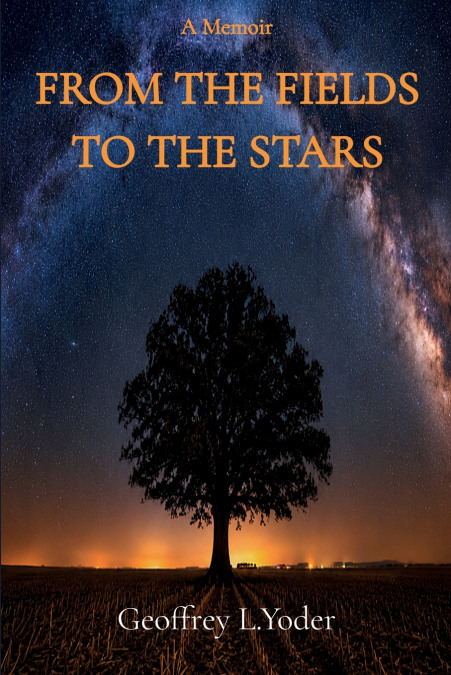 FROM THE FIELDS TO THE STARS