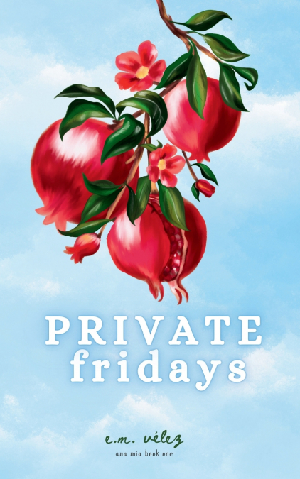 Private Fridays