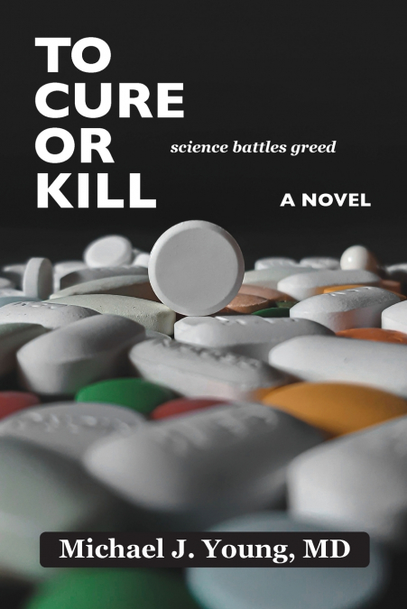 To Cure or Kill