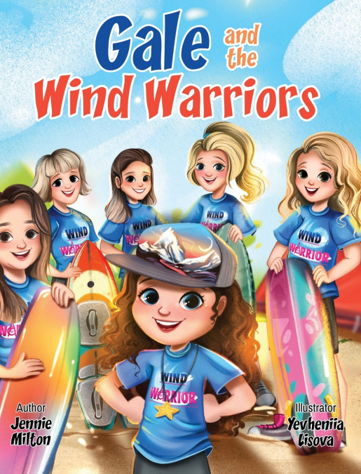 Gale and the Wind Warriors