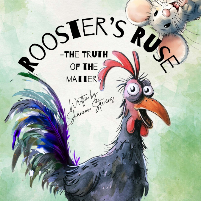 Rooster’s Ruse (Softcover - Lulu Publishing)