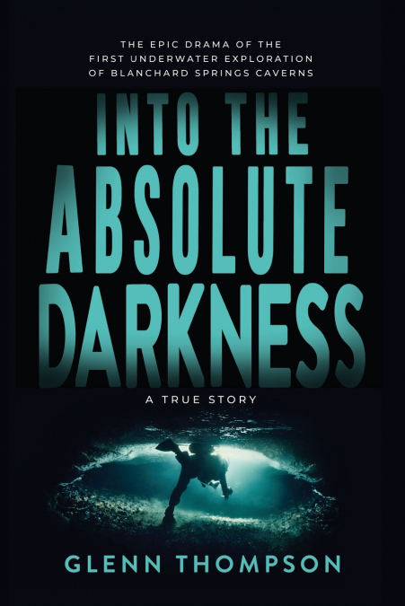 Into The Absolute Darkness