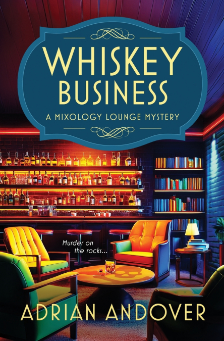 Whiskey Business