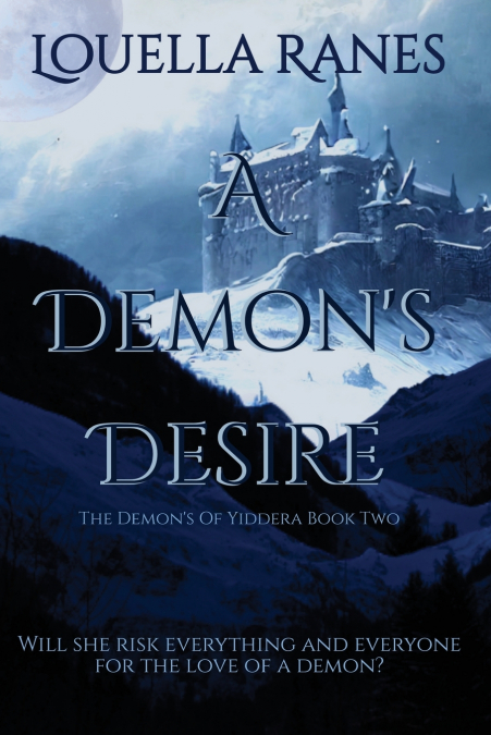 A Demon’s Desire