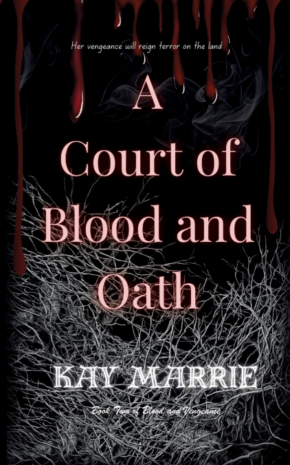 A Court of Blood and Oath