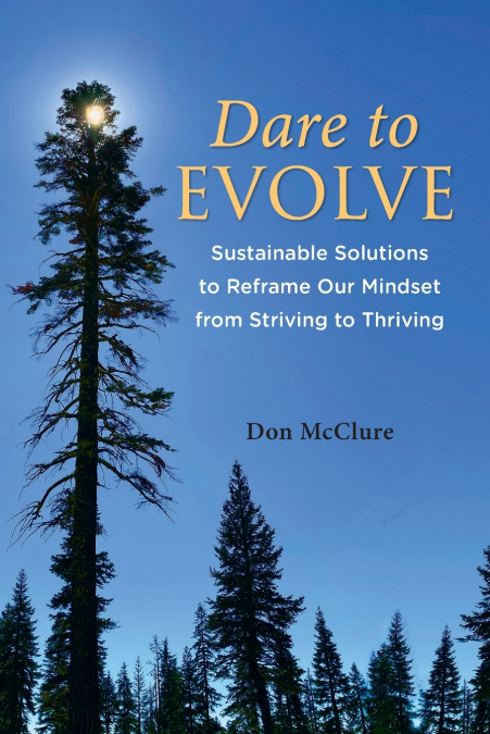 Dare to Evolve