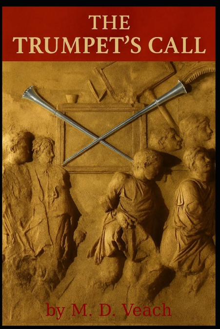 The Trumpet’s Call