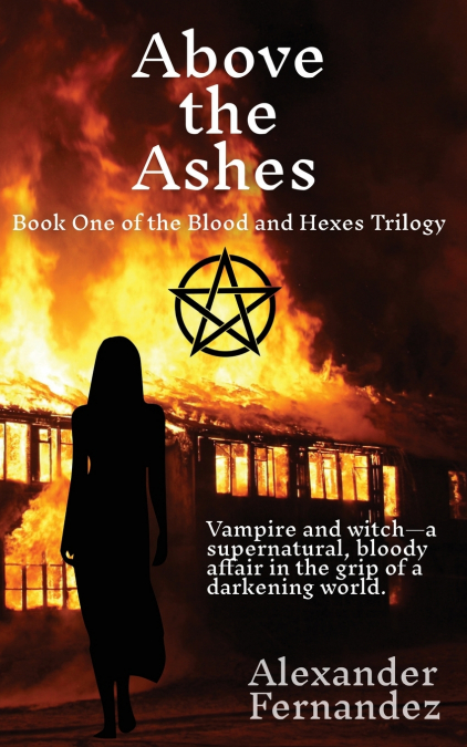 Above the Ashes