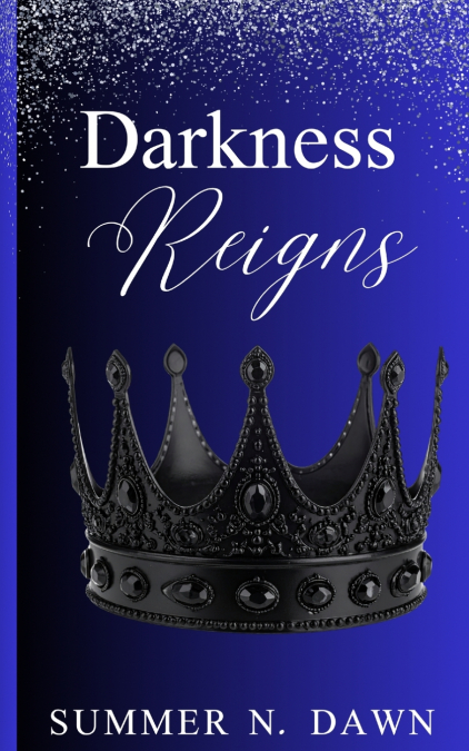 Darkness Reigns
