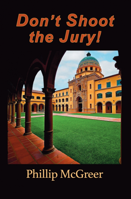 Don’t Shoot The Jury