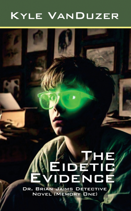 The Eidetic Evidence