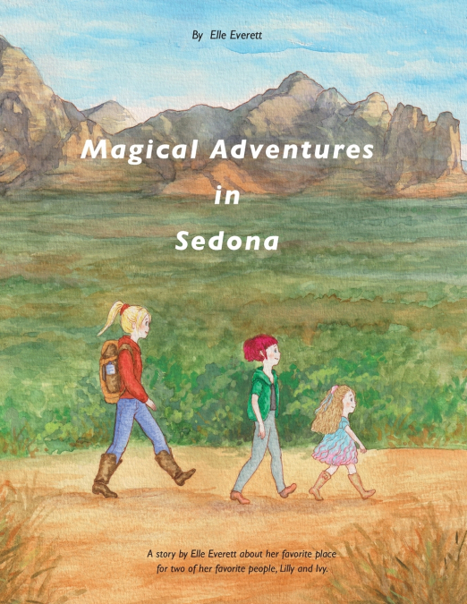 Magical Adventures in Sedona