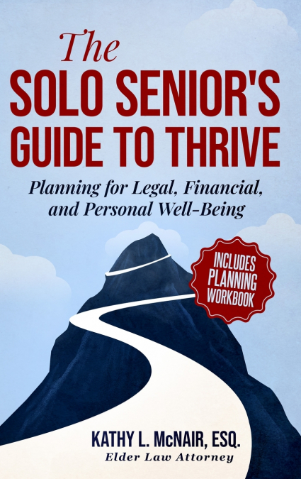 The Solo Senior’s Guide to Thrive
