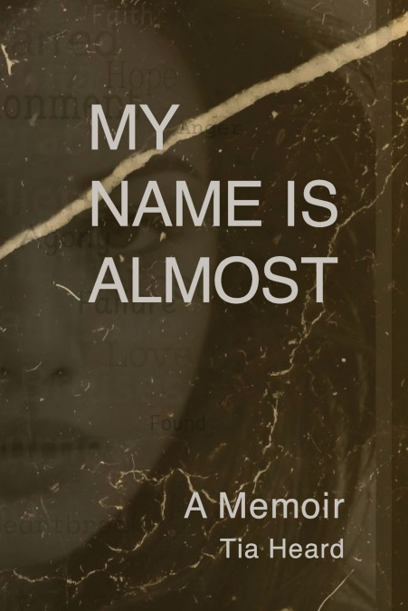 MY NAME IS ALMOST