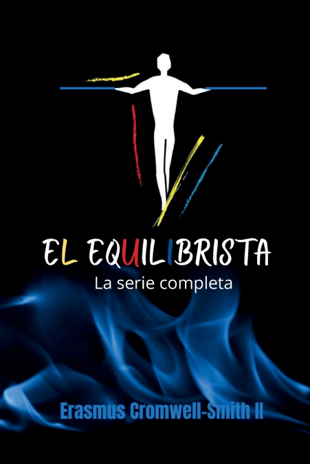El equilibrista La serie completa