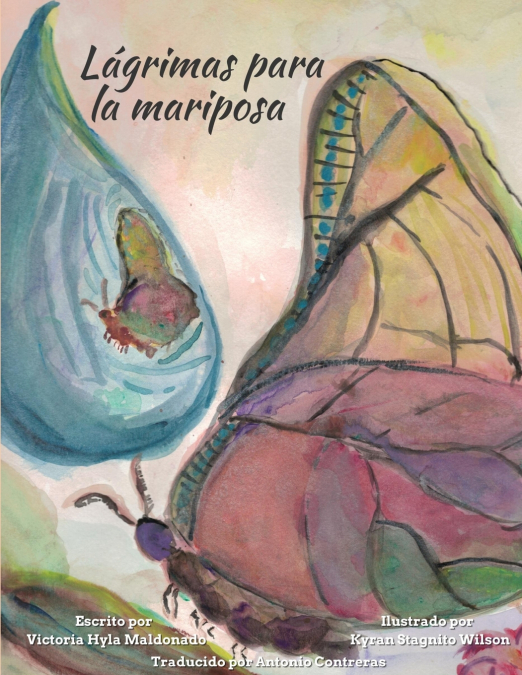 Lágrimas para la mariposa