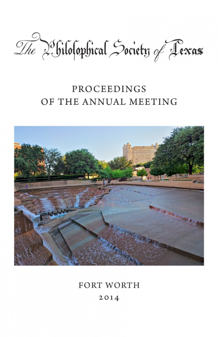 Philosophical Society of Texas, Proceedings of the Annual Meeting