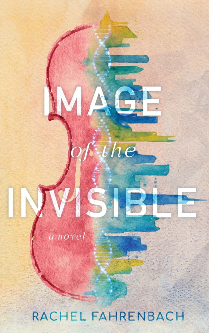 Image of the Invisible