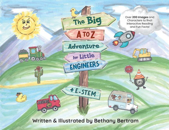 The Big A to Z Adventure for Little Engineers