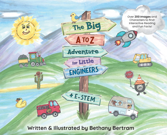 The Big A to Z Adventure for Little Engineers