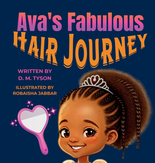 Ava’s Fabulous Hair Journey