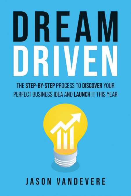 Dream Driven