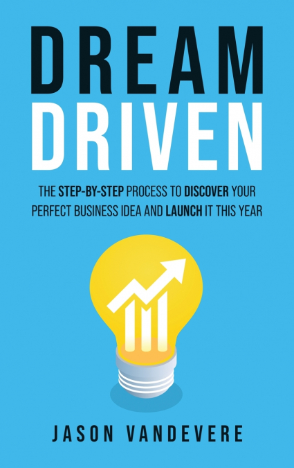 Dream Driven