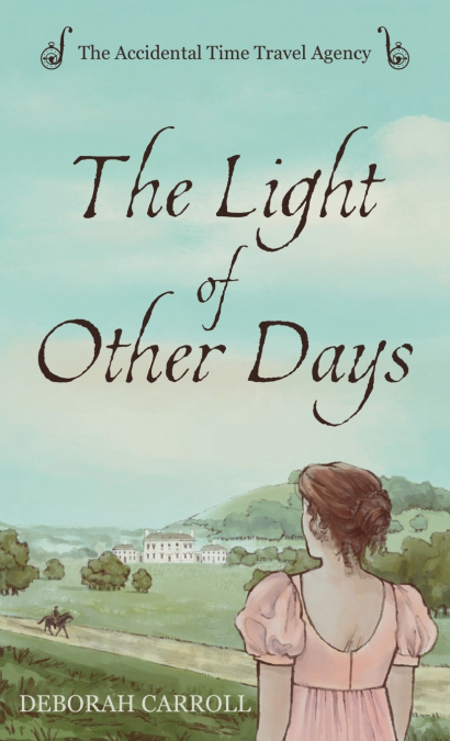The Light of Other Days