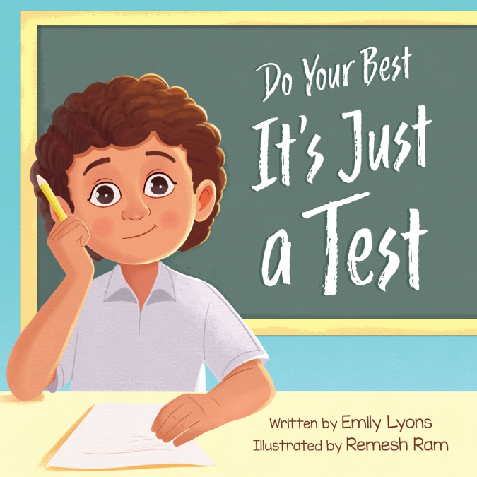 Do Your Best - It’s Just a Test