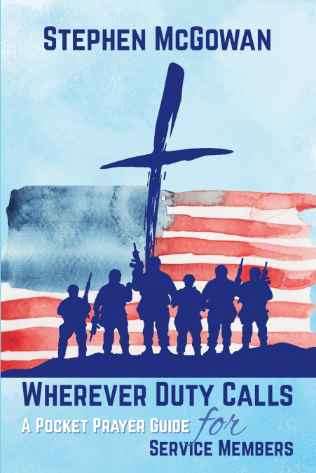Wherever Duty Calls