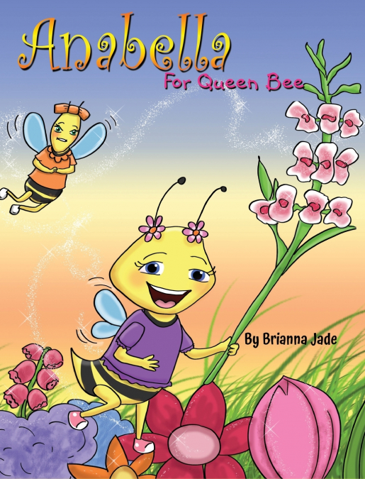 Anabella For Queen Bee