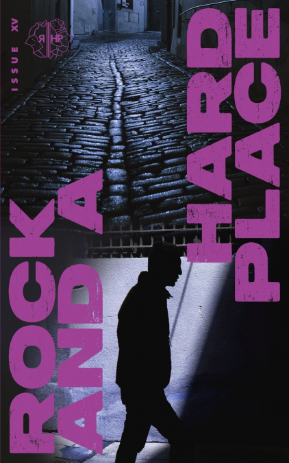 Rock and a Hard Place, Issue 15