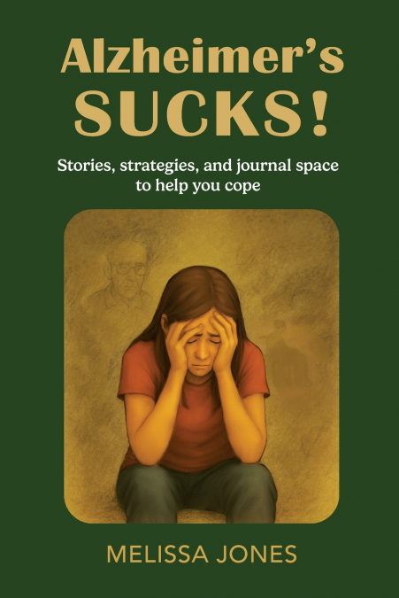 Alzheimer’s Sucks!