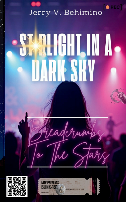 Starlight In A Dark Sky