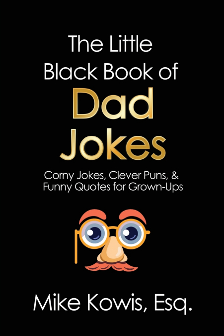 The Little Black Book of Dad Jokes