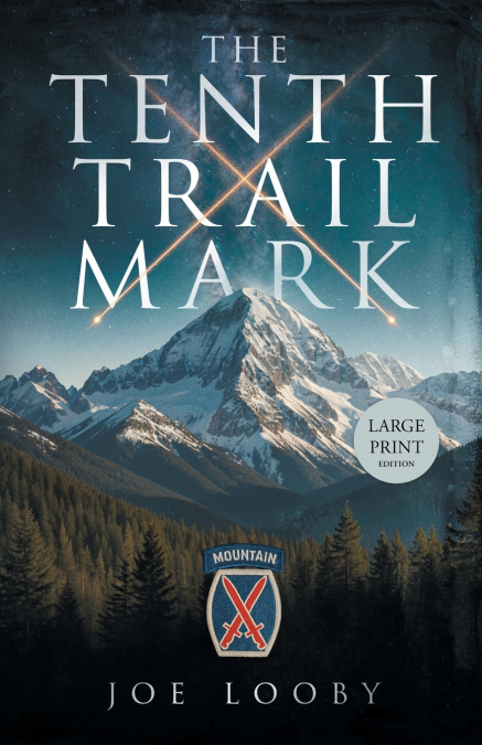 THE TENTH TRAIL MARK