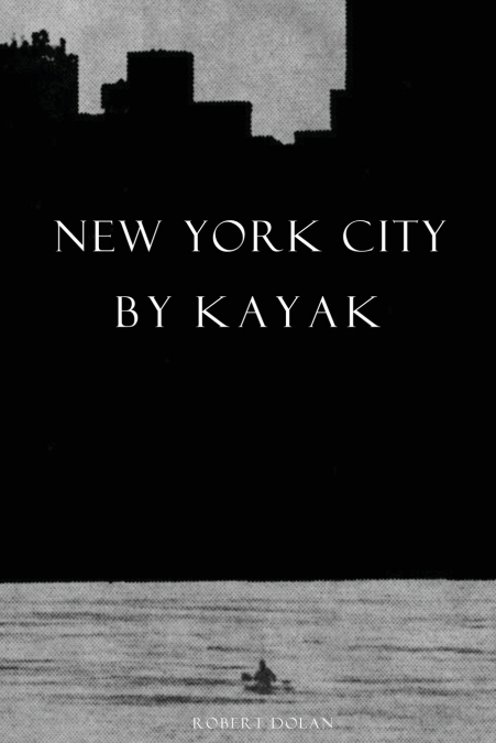 New York City by Kayak