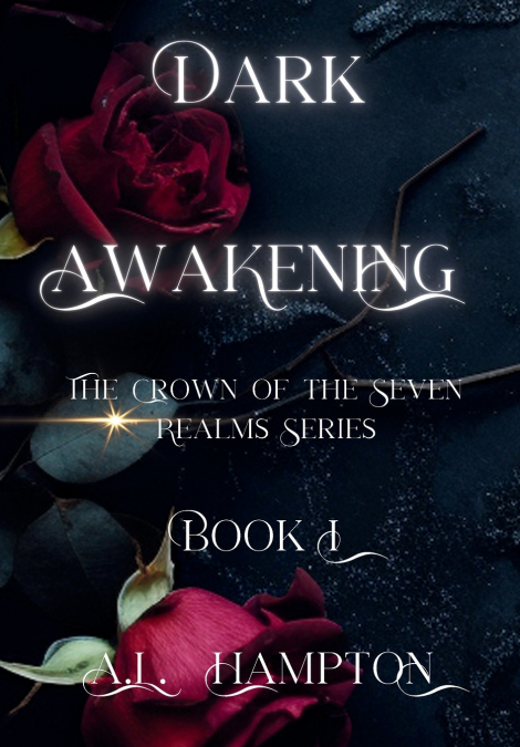 Dark Awakening The Crown of the Seven Realms
